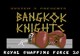1 Knight In Bangkok