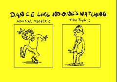 Dance like no-one's watching