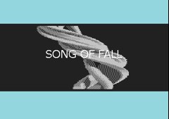 Song Of Fall (Broad Edition)