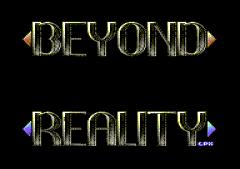 Beyond Reality