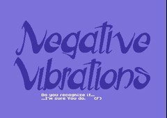 Negative Vibrations