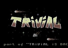Trivial is back