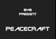 Peacecraft