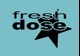 Fresh Dose